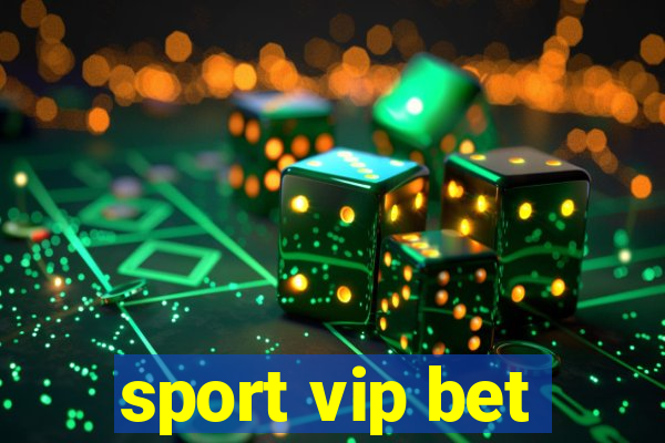 sport vip bet